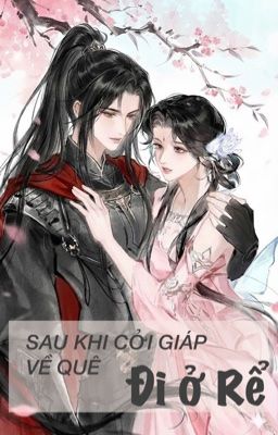 [BHTT][Edit] Sau khi cởi giáp về quê đi ở rể